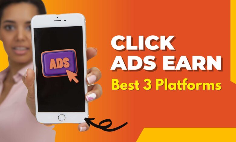 Click Ads Earn