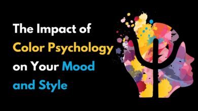 The Impact of Color Psychology on Your Mood and Style