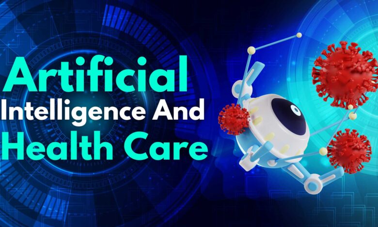 Artificial Intelligence And Health Care