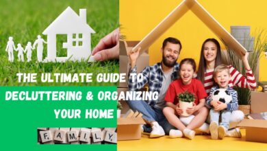 Decluttering & Organizing Your Home